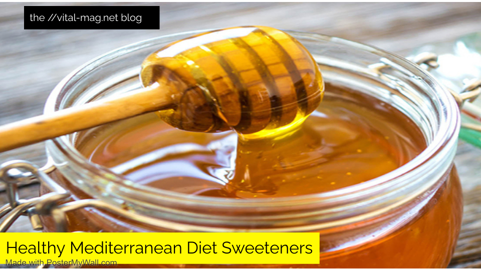 Healthy Mediterranean Diet Sweeteners