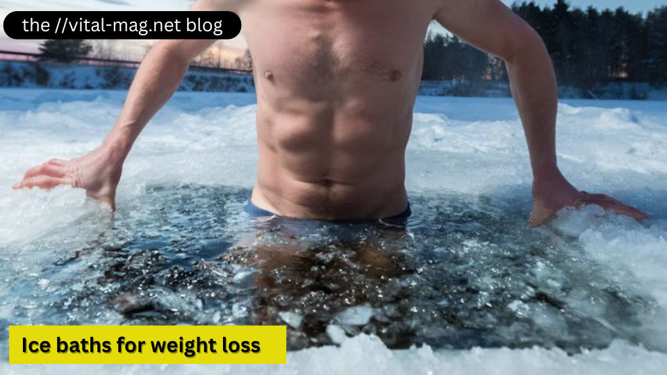 Ice baths for weight loss